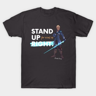 Stand up for what is right (With Lumi) T-Shirt